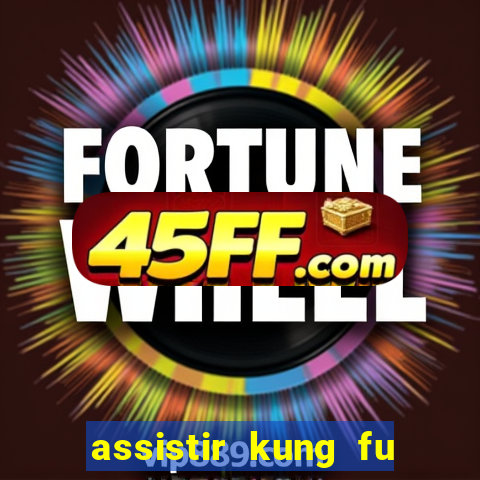 assistir kung fu futebol clube portugues dublado